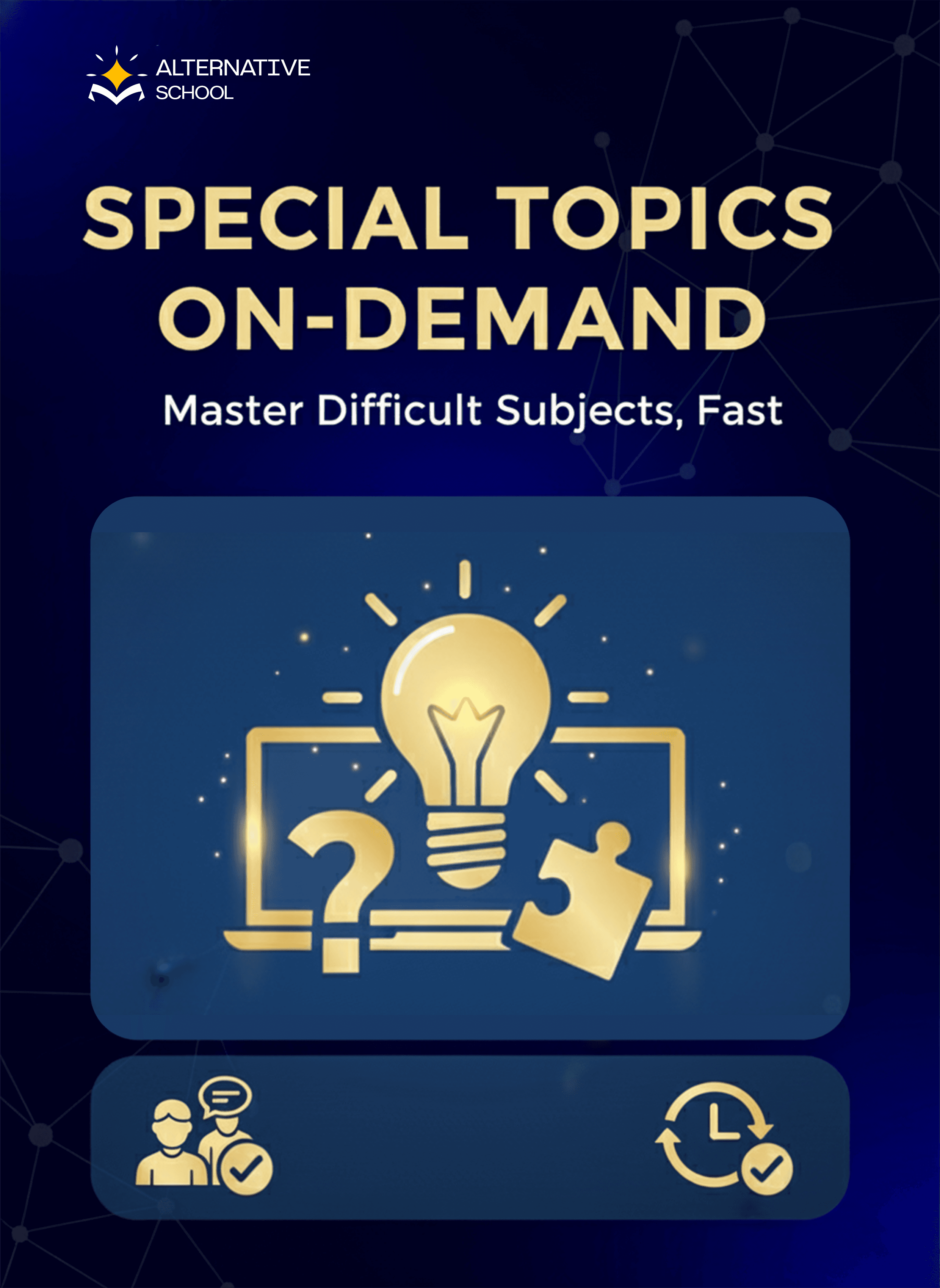 Special Topics On-Demand